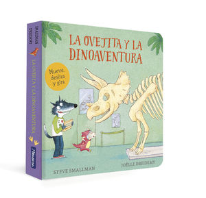 LA OVEJITA Y LA DINOAVENTURA (LA OVEJITA QUE VINO A CENAR. LIBRO DE CARTN)