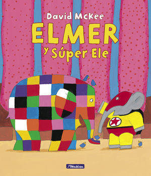 ELMER. UN CUENTO - ELMER Y SPER ELE