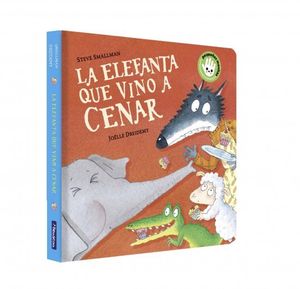 LA ELEFANTA QUE VINO A CENAR (LA OVEJITA QUE VINO A CENAR. LIBRO DE CART�N)