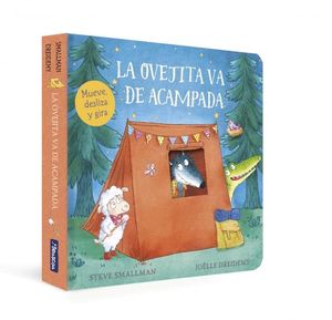 LA OVEJITA VA DE ACAMPADA (LA OVEJITA QUE VINO A CENAR. LIBRO DE CARTN)