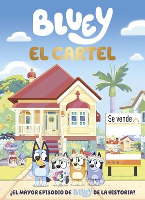 BLUEY. EL CARTEL (EDICI�N EN ESPA�OL)