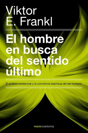 EL HOMBRE EN BUSCA DEL SENTIDO �LTIMO