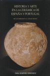 HISTORIA Y ARTE EN LA CERMICA EN ESPAA Y PORTUGAL