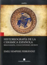 HISTORIOGRAFIA DE LA CERAMICA ESPAOLA