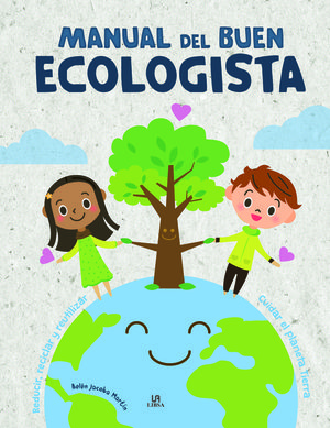 MANUAL DEL BUEN ECOLOGISTA