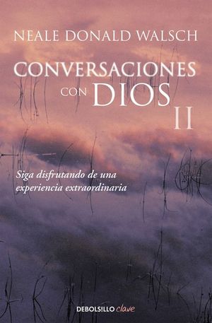 CONVERSACIONES CON DIOS II