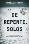DE REPENTE, SOLOS