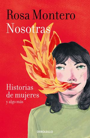 NOSOTRAS. HISTORIAS DE MUJERES Y ALGO M�S