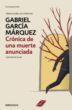 CRNICA DE UNA MUERTE ANUNCIADA (EDICIN ESCOLAR)