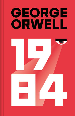 1984 (EDICI�N DEFINITIVA AVALADA POR THE ORWELL ESTATE)