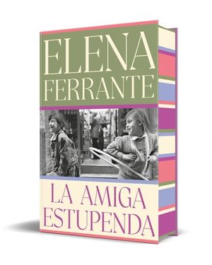 LA AMIGA ESTUPENDA EDICION LIMITADA CON CANTOS TINTADOS DOS
