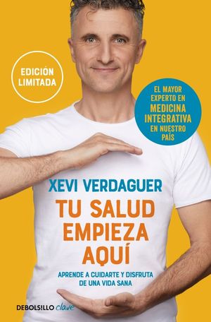 TU SALUD EMPIEZA AQU (EDICIN LIMITADA)