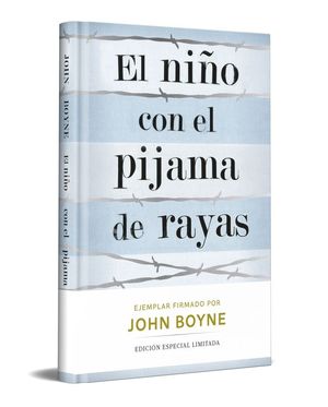 EL NIO CON EL PIJAMA DE RAYAS (EDICION LIMITADA FIRMADA)