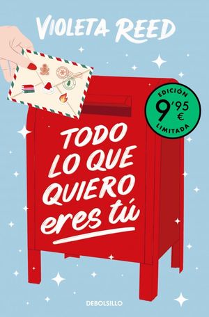 TODO LO QUE QUIERO ERES T (CAMPAA EDICIN LIMITADA)