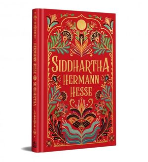 SIDDHARTHA (EDICIN ESPECIAL EN TAPA DURA)