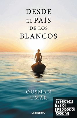 DESDE EL PA�S DE LOS BLANCOS