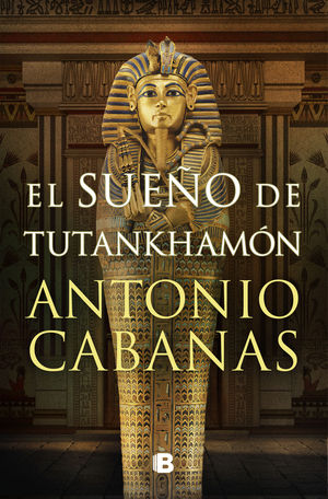 EL SUEO DE TUTANKHAMN