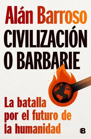 CIVILIZACI�N O BARBARIE