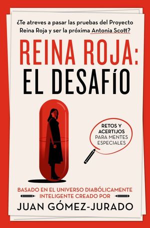 REINA ROJA. EL DESAFIO