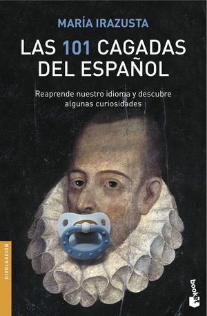 LAS 101 CAGADAS DEL ESPA�OL