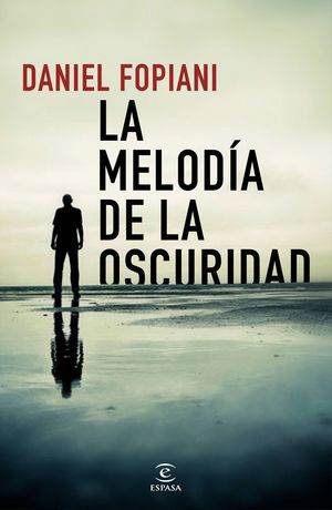 LA MELOD�A DE LA OSCURIDAD