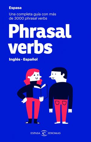 PHRASAL VERBS. INGLS - ESPAOL