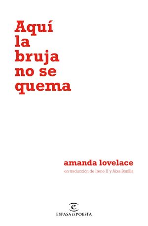 AQU� LA BRUJA NO SE QUEMA