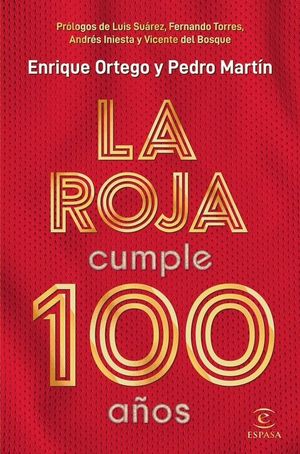 LA ROJA CUMPLE 100 A�OS