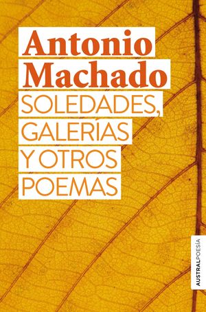 SOLEDADES, GALERAS Y OTROS POEMAS