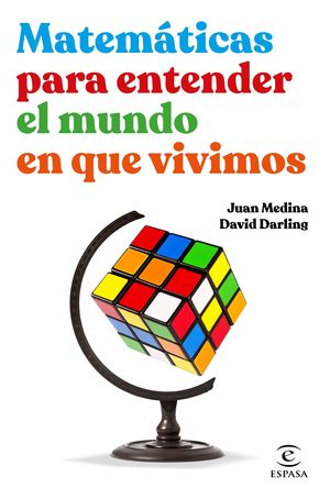 MATEM�TICAS PARA ENTENDER EL MUNDO EN QUE VIVIMOS