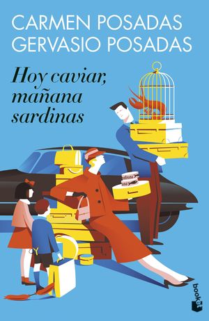 HOY CAVIAR, MA�ANA SARDINAS