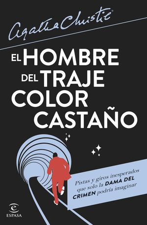 EL HOMBRE DEL TRAJE COLOR CASTA�O