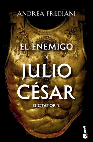 EL ENEMIGO DE JULIO CSAR (SERIE DICTATOR 2)