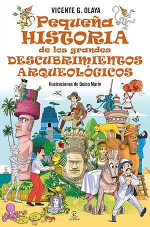 PEQUEA HISTORIA DE LOS GRANDES DESCUBRIMIENTOS ARQUEOLGICOS