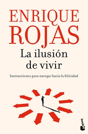 LA ILUSION DE VIVIR
