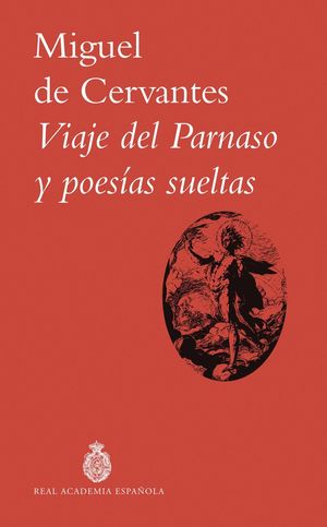 VIAJE DEL PARNASO Y POES�AS SUELTAS