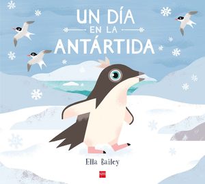 UN D�A EN LA ANT�RTIDA