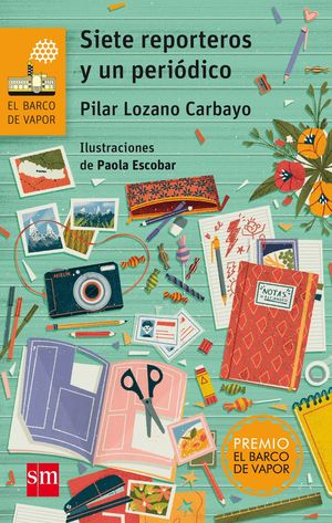 SIETE REPORTEROS Y UN PERI�DICO