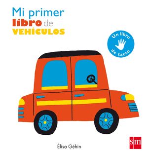 MI PRIMER LIBRO DE VEH�CULOS