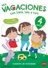 MIS VACACIONES CON LARA, LEO Y LUIS. 4 A�OS