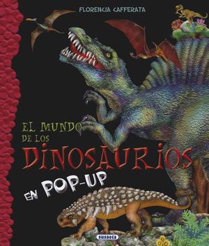 EL MUNDO DE LOS DINOSAURIOS