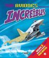 AVIONES INCREBLES