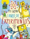 MI GRAN LIBROS DE EXPERIMENTOS