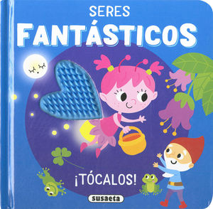 SERES FANTSTICOS