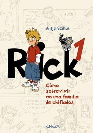 RICK 1. CMO SOBREVIVIR EN UNA FAMILIA DE CHIFLADOS