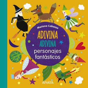 ADIVINA, ADIVINA, PERSONAJES FANT�STICOS