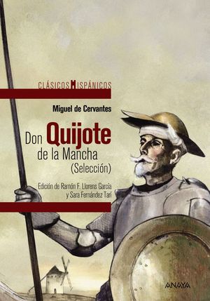 DON QUIJOTE DE LA MANCHA (SELECCIN)