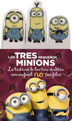 LOS TRES PEQUEOS MINIONS