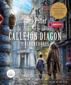 HARRY POTTER: LA GU�A POP-UP DEL CALLEJO DIAGON Y ALREDEDORES