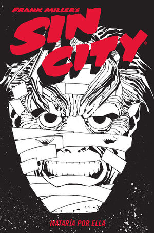 SIN CITY 02. MATARIA POR ELLA (CARTON�)